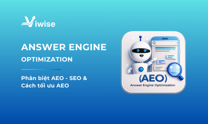 AEO là gì? Phân biệt AEO – SEO & Cách Tối Ưu AEO
