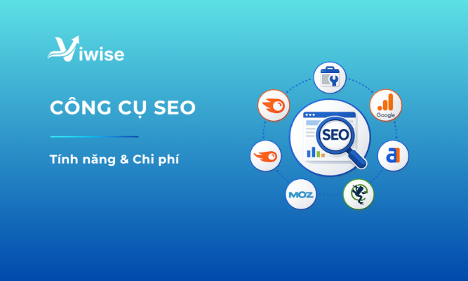 20 Công Cụ SEO Hiệu Quả Dành Cho Mọi SEOer