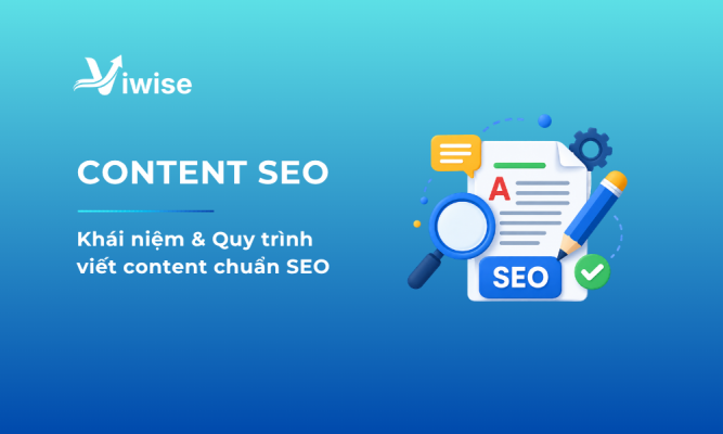 Content SEO là gì? Định Nghĩa & Quy Trình Triển Khai