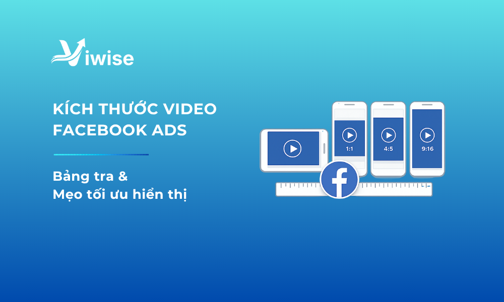 Bảng tra & mẹo tối ưu hiển thị facebook ads