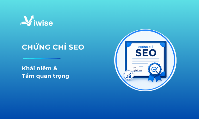 8 Chứng Chỉ SEO Giá Trị Và Uy Tín