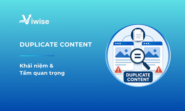 Khái niệm & ảnh hưởng của duplicate content