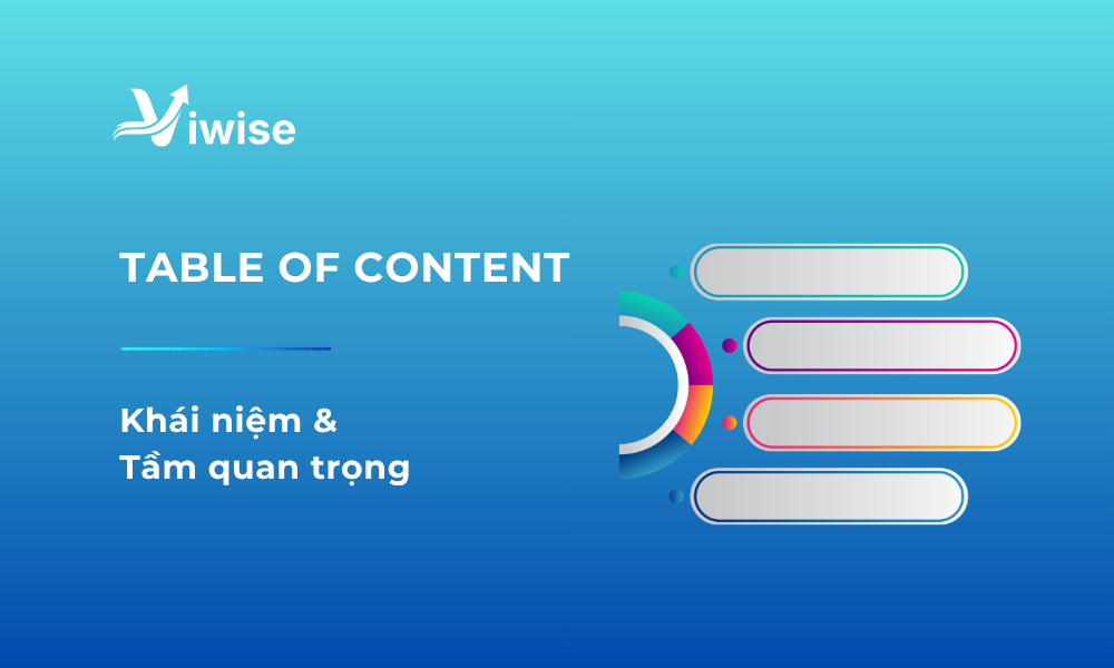 Khái niệm và tầm quan trọng Table Of Content