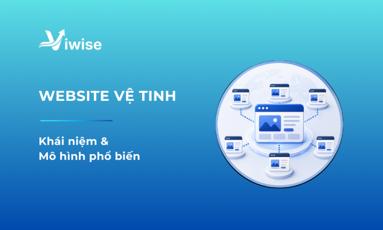 Định nghĩa và mô hình website vệ tinh